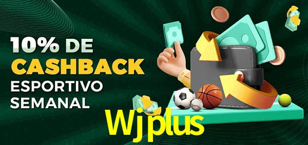 10% de bônus de cashback na Wjplus